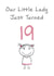 Cute Birthday Card - Little Lady - 19th created by @MisterDave