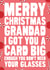 Funny Christmas Card - Grandad - Big Enough Card created by Naughty Nice