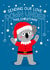 Koala Christmas - Send Love Down Under - Australia Christmas - Across the Miles created by Ludicrous Prints