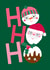 Cute Christmas Card - Ho Ho Ho created by Ludicrous Prints