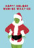 Funny Christmas Card - The Grinch created by Lucy Maggie Designs