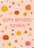 Happy Birthday pumpkin created by Emma Tobey Illustration
