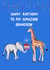 Cute Birthday Card - Grandson - Safari Animals created by Naughty Nice