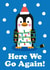 Here We Go Again - Cute Christmas Card created by Studio Boketto