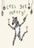Let's Get Merry Pun - Fun Christmas Card - Festive Drinks - Zebra Christmas Card created by Lauren Barclay