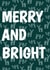 Merry and Bright Christmas Card created by Dolly and Fred