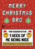Funny Christmas Card - Brother - Nice Voucher created by AbiGoLucky
