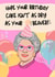 Funny Birthday Card - Prue Leith - GBBO - Beaver created by Original Fox Cards