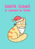 Cute Christmas Card For Cat Lover - Santa Claws Is Coming To Town Cat created by Camille Medina