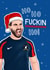 Roy Kent Ted Lasso Christmas Card - Ho Ho F*ckin Ho created by Blue Kiwi Design