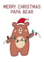 Cute Christmas Card For Dad - Merry Christmas Papa Bear - Santa Bear created by Gail K Designs