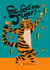 Motivational Good Luck card - Dancing Tiger - Go get them, Tiger! created by Kasia Cards
