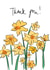 Pretty Thank You Card - Daffodils created by Bellynam Studio