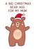 Cute Christmas Card For Mum - Big Christmas Bear Hug - Santa Bear created by Gail K Designs
