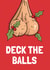 Rude Christmas Card - Balls created by Tishy Tashy