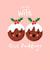 Cute Christmas Puddings Pun - Wife created by Nicola Watson