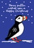Cute puffin card has Christmas wishes for your friends created by Sal Roydhouse
