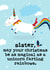 Funny Christmas Card - Sister - Unicorn Farting Rainbows created by Mrs Best Paper Co.