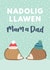Welsh Christmas Card for Mam and Dad - Nadolig Llawen created by Draenog Design