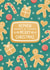 Cute Christmas Card For Nephew – Gingerbread Biscuits, Sweets and Snow created by Chloe  Tyler