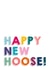 Happy New Hoose Scottish Slang Card - New Home - House - Funny Banter created by Kalloway Design