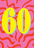 Groovy 60th Birthday Card - 60's Pattern created by Paperlink and Meraki Greeting Cards
