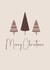 Merry Christmas Brown Boho Christmas Card with Christmas Trees created by Tony Tree