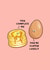 Cute Anniversary Card - Punny Pancake & egg flirt created by Back to the drawing board illustration 