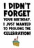 Belated funny birthday wishes - celebration created by Naomi Park