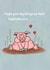 Funny celebratory card for your family or friends - Pig in shit created by Gary Jones