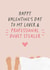 Happy Valentine's Day - To my Lover & Professional Duvet Stealer - Funny Card created by Studio Mads
