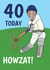 Funny 40th Birthday Card - Cricket Howzat! created by @Cupsie's Creations