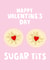 Funny Jammie Dodger Card - Sugar Tits - Valentine's Day created by Lucy Maggie Designs