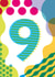 Geometric Spotty Birthday Card - 9th Birthday created by Jane Katherine Houghton