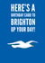 Brighton Birthday Card created by Elgo Designs