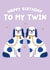 Cute Birthday Card - For Your Twin - Staffordshire Dogs created by Pixie Studio