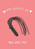 Bend Over It's Valentine's Day - Kinky Whip Card created by @Laura Lonsdale Designs
