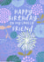 Pretty floral birthday card - for a lovely friend created by patternmuse