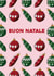 Italian, Buon Natale, hand drawn bauble pattern Christmas card. created by Pens & Pixels