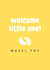 Cute New Baby card - Welcome Little One, Mazel Tov! created by Bella Jacob