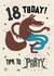 18 Today! - Time to Party - Wolf birthday card created by Pencilface