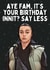 Top Boy Birthday Card - Jaq - Say Less created by ProperMintPrints.MCR