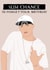 Funny Eminem slim chance I'd forget Lyric inspired greeting card for friend. created by Jade Xav