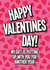 A Happy Valentines Day card - for someone you love, but also put up with. created by kissmekwik