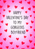 Pretty Valentine's Day Card - Gorgeous Boyfriend - Hearts created by Poppy & Mabel 