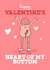 Cheeky Valentine’s Day Card - from the heart of my bottom created by Running with Scissors