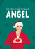 Robbie Williams Christmas Card - Merry Christmas Angel created by The Cake Thief