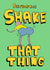 Funny card for birthday boy - shake that thing! created by Matt Nicholas Illustration