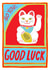 Cute Good Luck Card - Chinese Lucky Cat - Good Luck created by You've Got Pen On Your Face