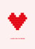 Cute Valentine's Day Card - I Love You To Pieces - Lego Heart created by Dani White